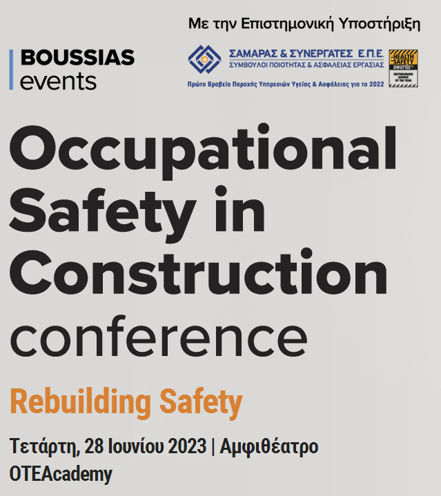 Occupational Safety in Construction Conference: "Rebuilding Safety"